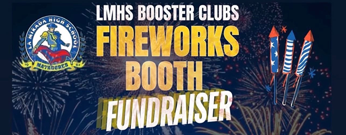 La Mirada Matadores Football Fireworks Fundraiser